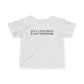 Just a kid from East Windsor Infant Fine Jersey T-Shirt