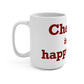 Cheshire is My Happy Place Mug 15oz