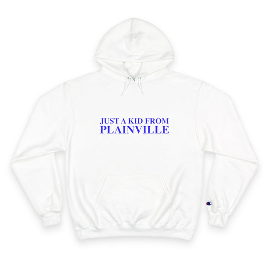 Just a kid from Plainville Champion Hoodie