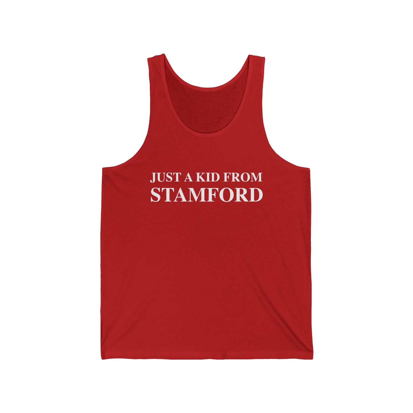 Just a kid from Stamford Unisex Jersey Tank Top