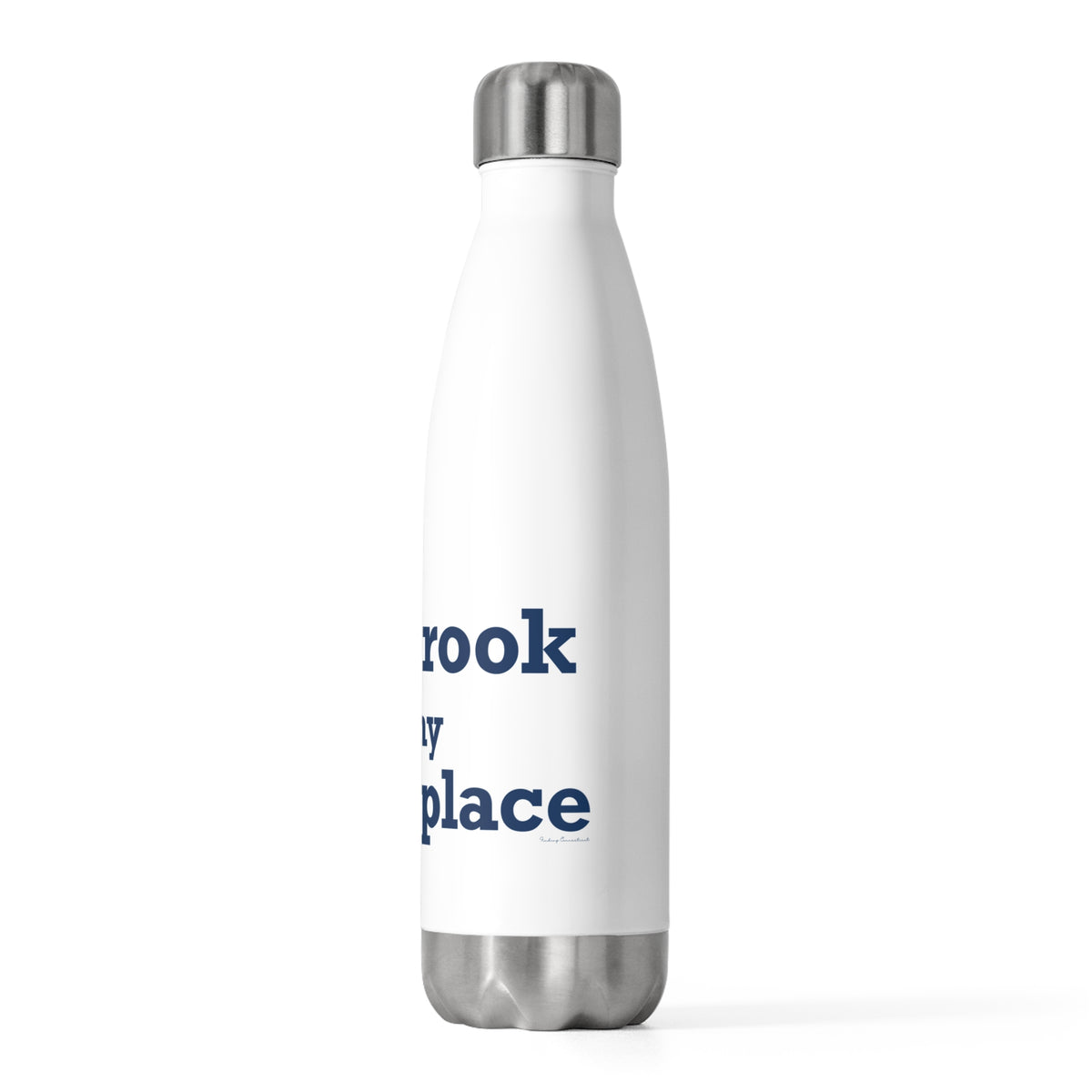 Colebrook is my Happy Place 20 oz Insulated Bottle