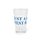 Just a kid from West Hartford  Pint Glass, 16oz