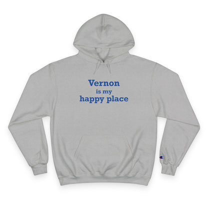 Vernon is My Happy Place  Champion Hoodie