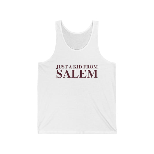 Just a kid from Salem Unisex Jersey Tank Top