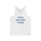 I Really Really Miss Putnam Unisex Jersey Tank Top