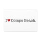 I Heart Compo Beach. Matte Canvas, Stretched, 1.25"