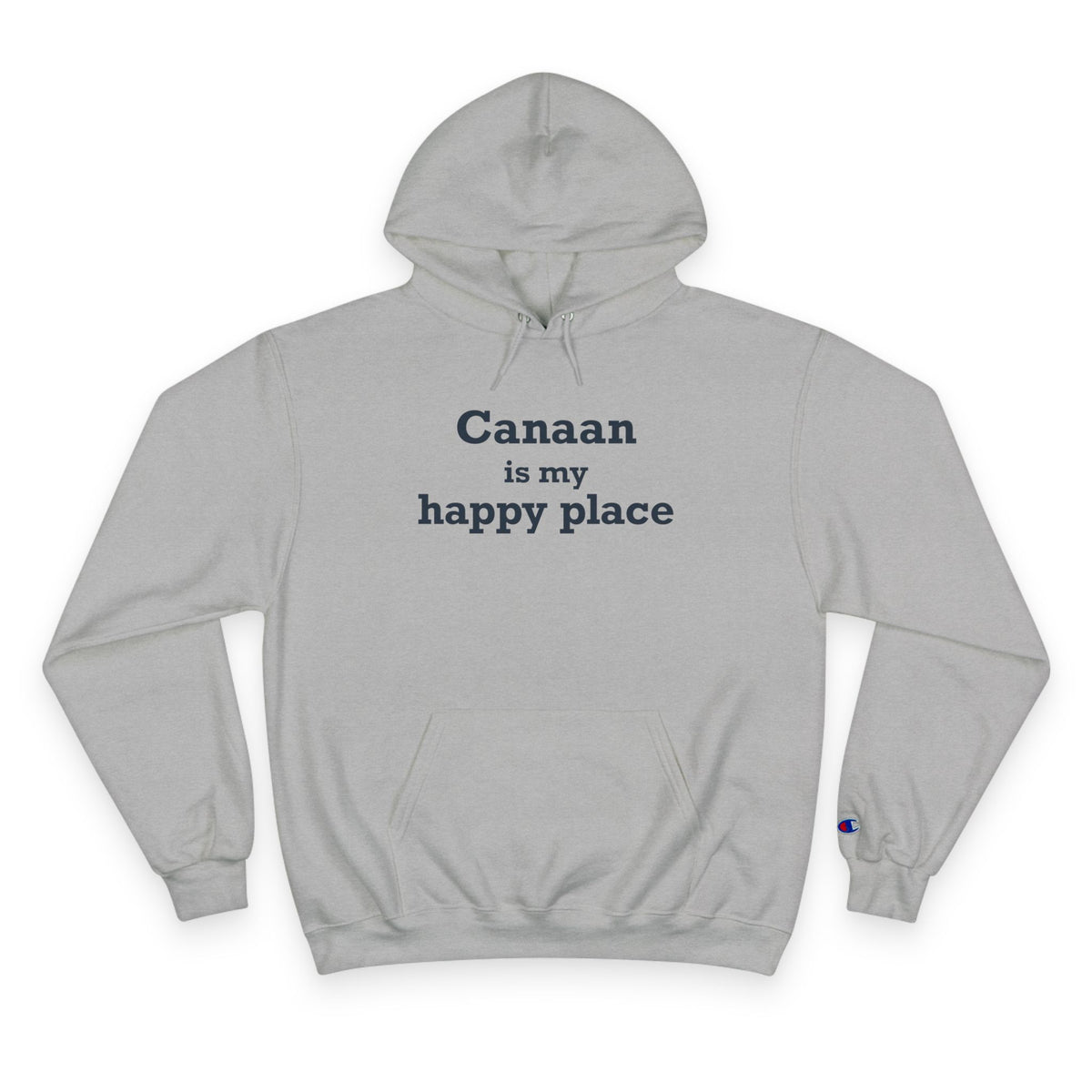 Canaan is my Happy Place Champion Hoodie