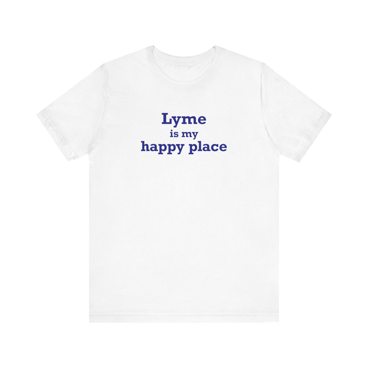 Lyme is My Happy Place Unisex Jersey Short Sleeve T-Shirt