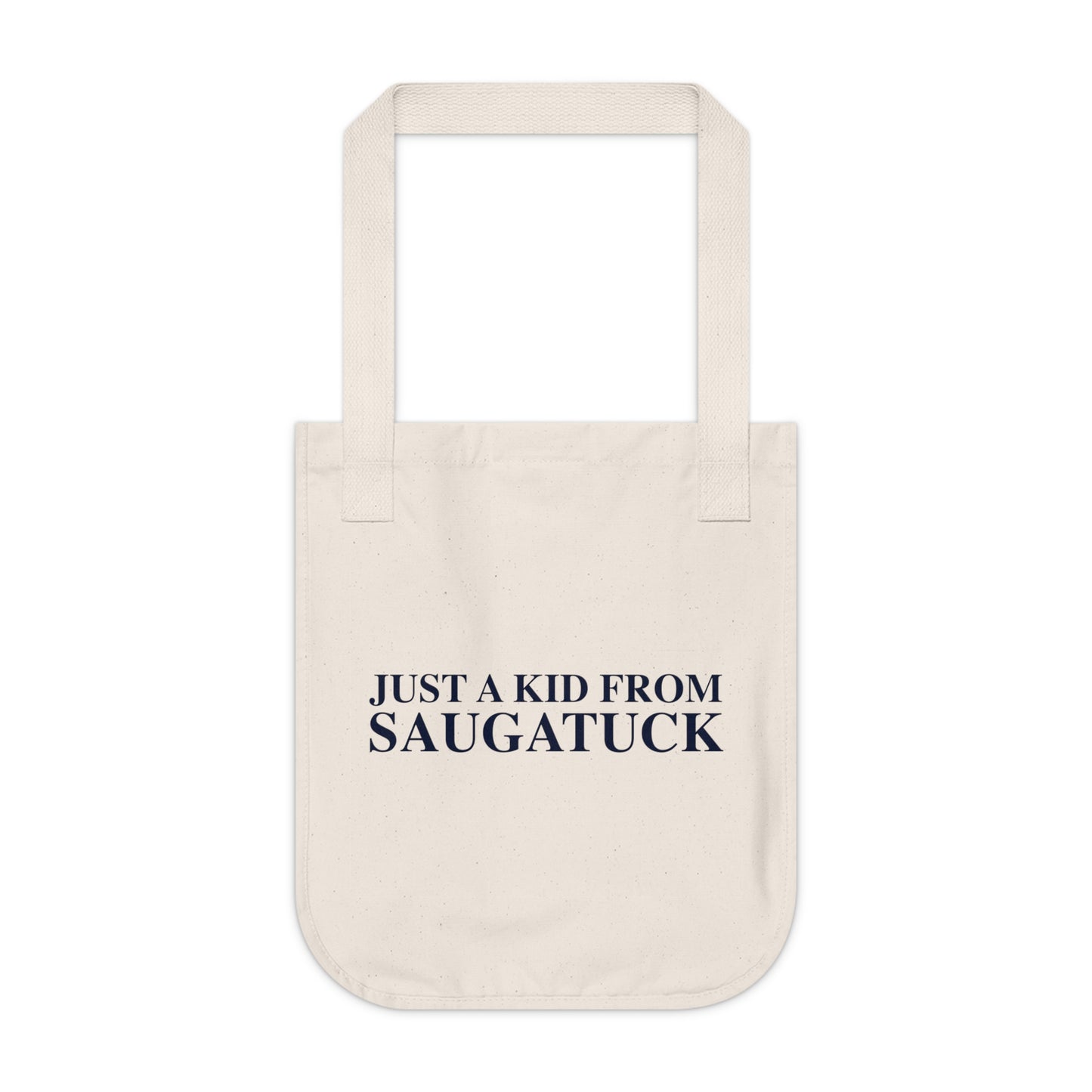 Just a kid from Saugatuck Organic Canvas Tote Bag