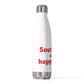 Southbury is My Happy Place 20oz Insulated Bottle