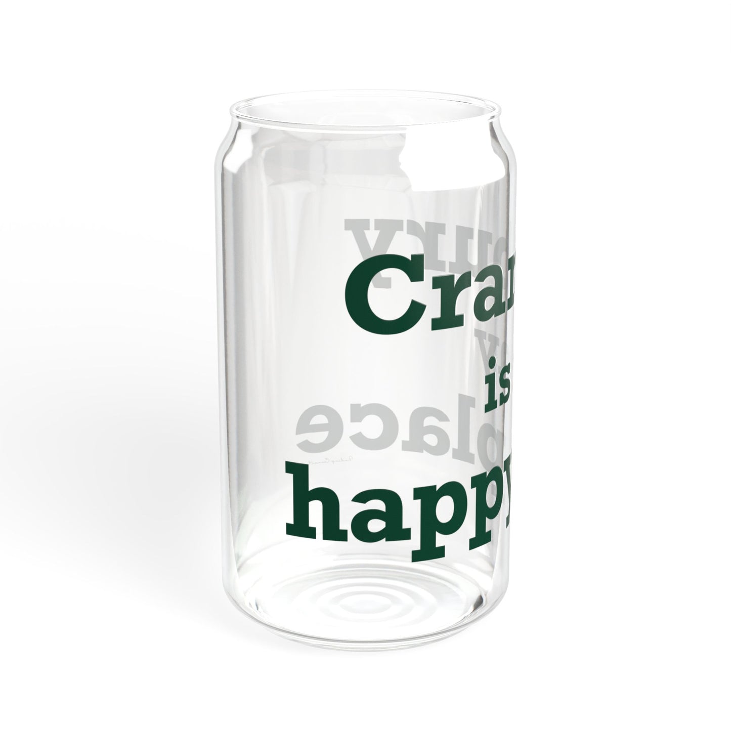 Cranbury is My Happy Place Sipper Glass, 16oz