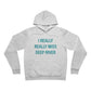 I Really Really Miss Deep River Unisex Sponge Fleece Pullover Hoodie