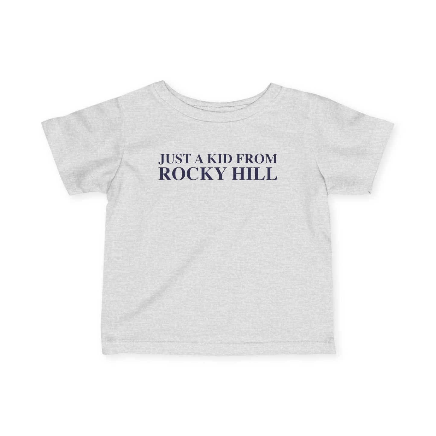 Just a kid from Rocky Hill Infant Fine Jersey T-Shirt