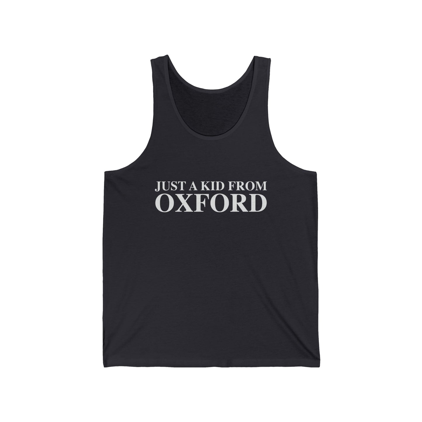 Just a kid from Oxford Unisex Jersey Tank Top
