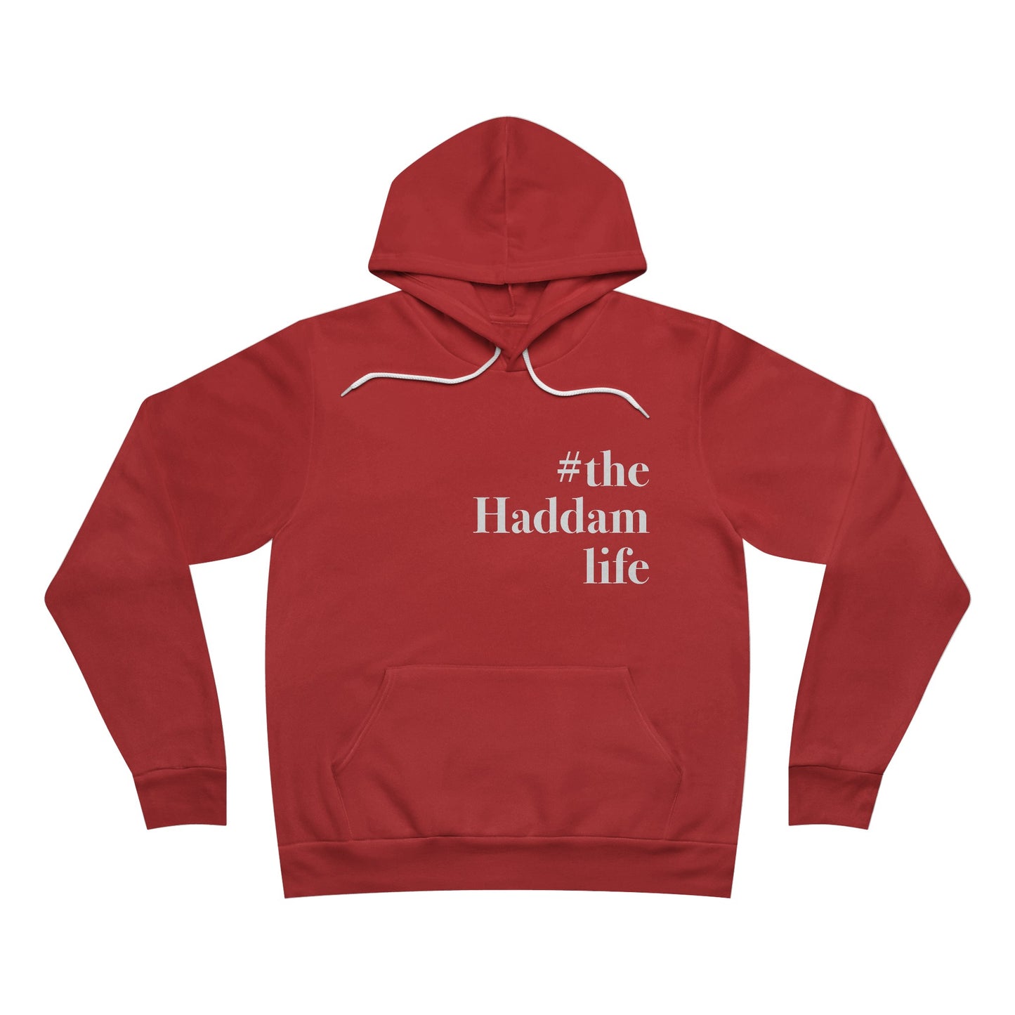 #thehaddamlife Unisex Sponge Fleece Pullover Hoodie