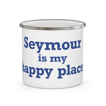 Seymour is My Happy Place Enamel Camping Mug