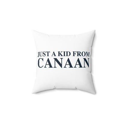 Just a kid from Canaan Polyester Square Pillow