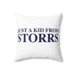 Just a kid from Storrs Spun Polyester Square Pillow