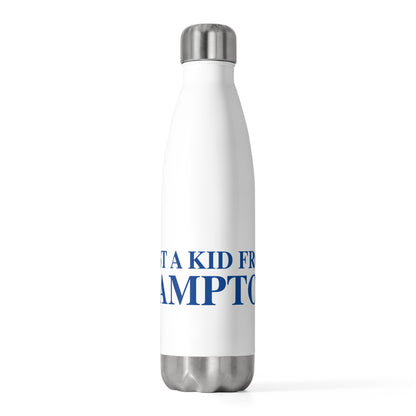 Just a kid from Hampton 20oz Insulated Bottle