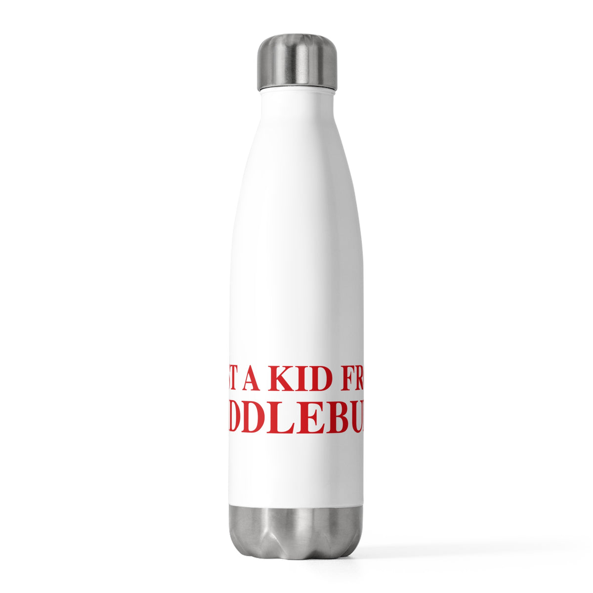 Just a kid from Middlebury 20 oz Insulated Bottle