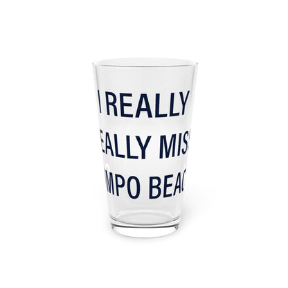 I Really Really Miss Compo Beach Pint Glass, 16oz