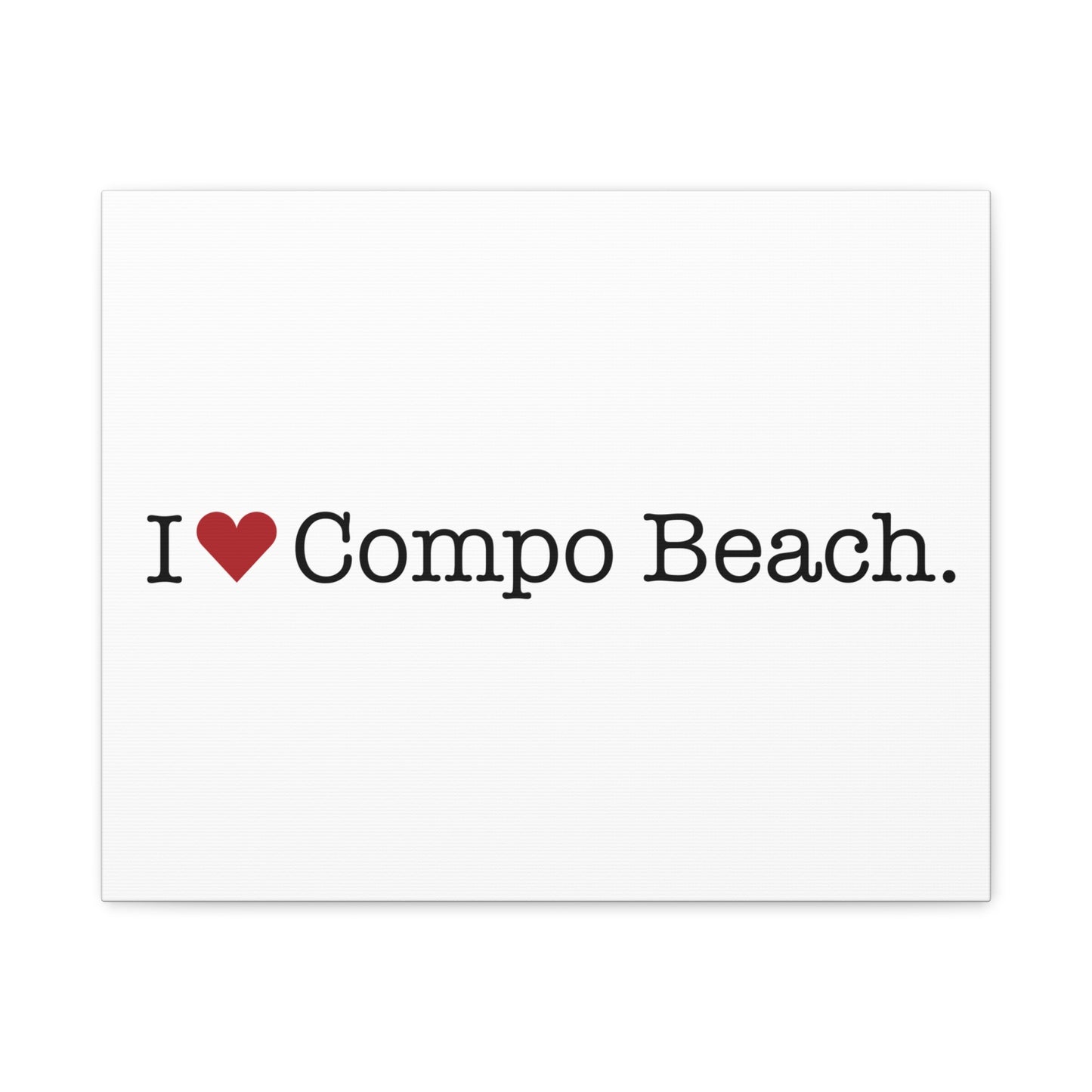 I Heart Compo Beach. Matte Canvas, Stretched, 1.25"