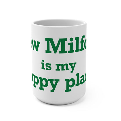 New Milford is My Happy Place Mug 15oz