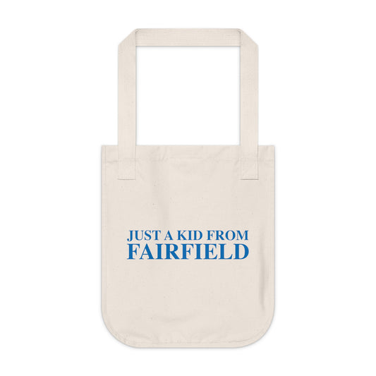 Just a kid from Fairfield Organic Canvas Tote Bag