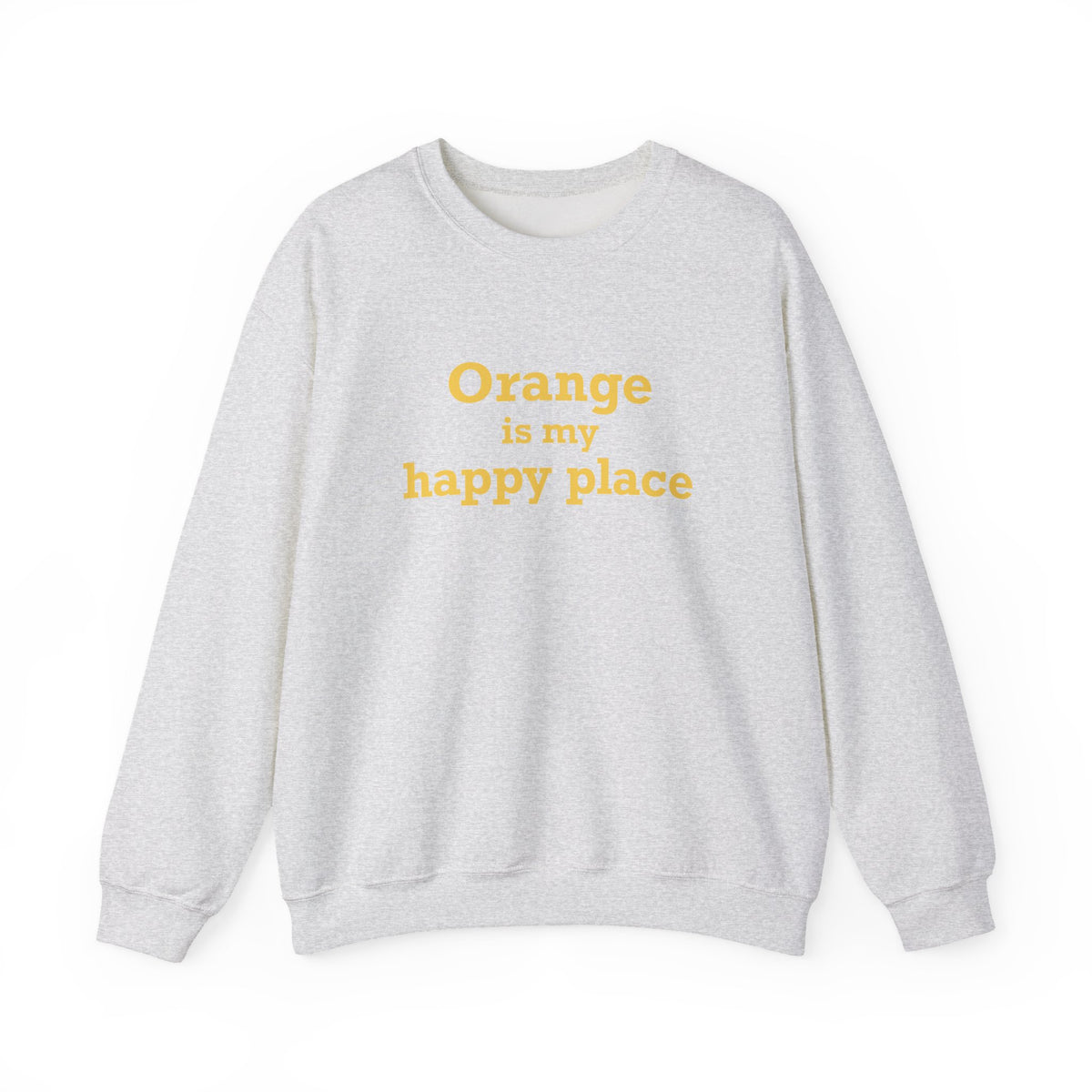 Orange is My Happy Place Unisex Heavy Blend™ Crewneck Sweatshirt