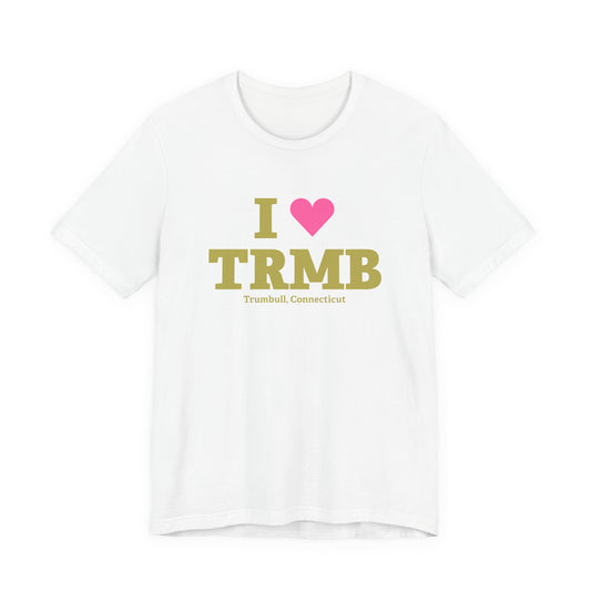 I Heart TRMB Unisex Jersey Short Sleeve T-Shirt