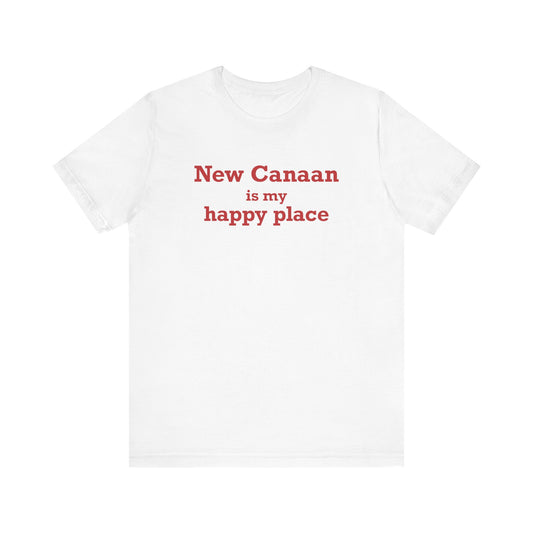 New Canaan Is My Happy Place Unisex Jersey Short Sleeve T-Shirt