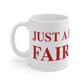 Just a kid from Fairfield  Mug 11oz