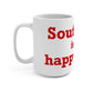 Southbury is My Happy Place Mug 15oz