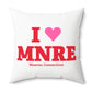I Heart MNRE Spun Polyester Square Pillow