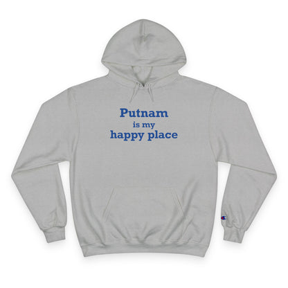 Putnam is My Happy Place Champion Hoodie