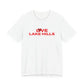 Love Lake Hills Unisex Jersey Short Sleeve T-Shirt