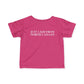 Just a kid from North Canaan Infant Fine Jersey T-Shirt