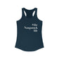 #thenaugatucklife Women's Ideal Racerback Tank