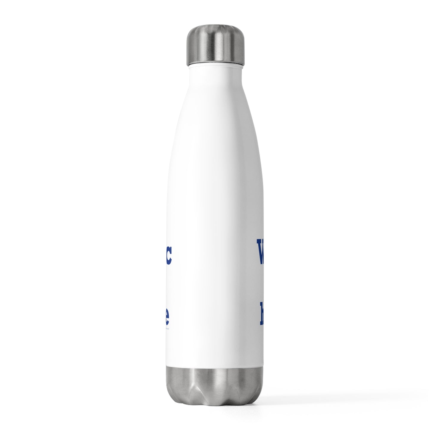 Willimantic is My Happy Place 20oz Insulated Bottle