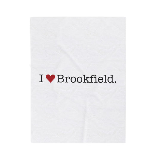 I Heart Brookfield. Velveteen Plush Blanket