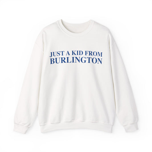 Just a kid from Burlington Unisex Heavy Blend™ Crewneck Sweatshirt