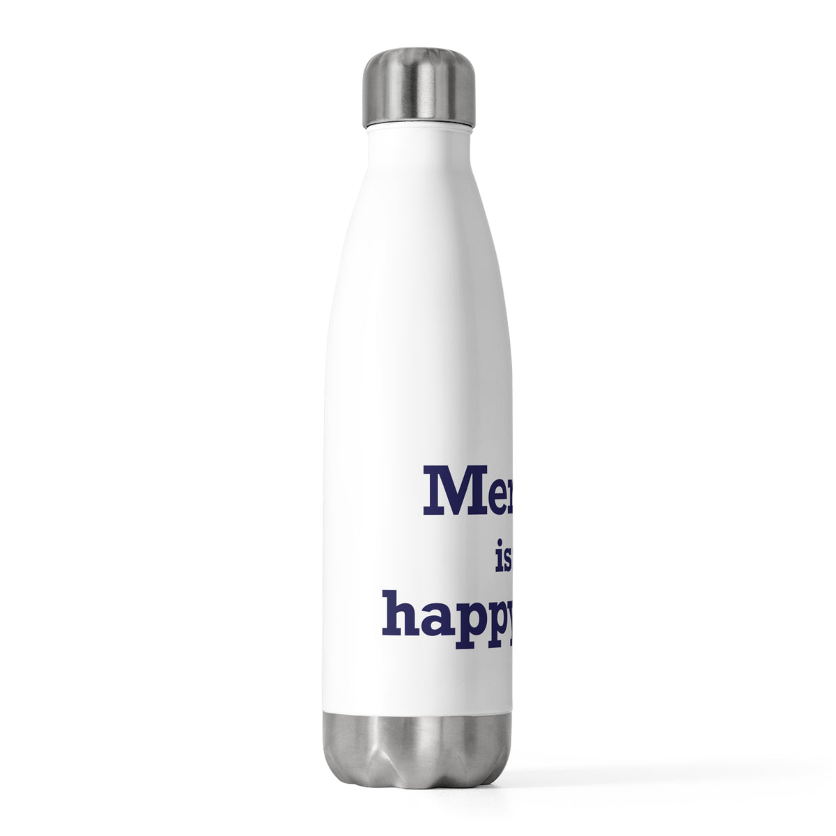 Meriden is My Happy Place 20 oz Insulated Bottle