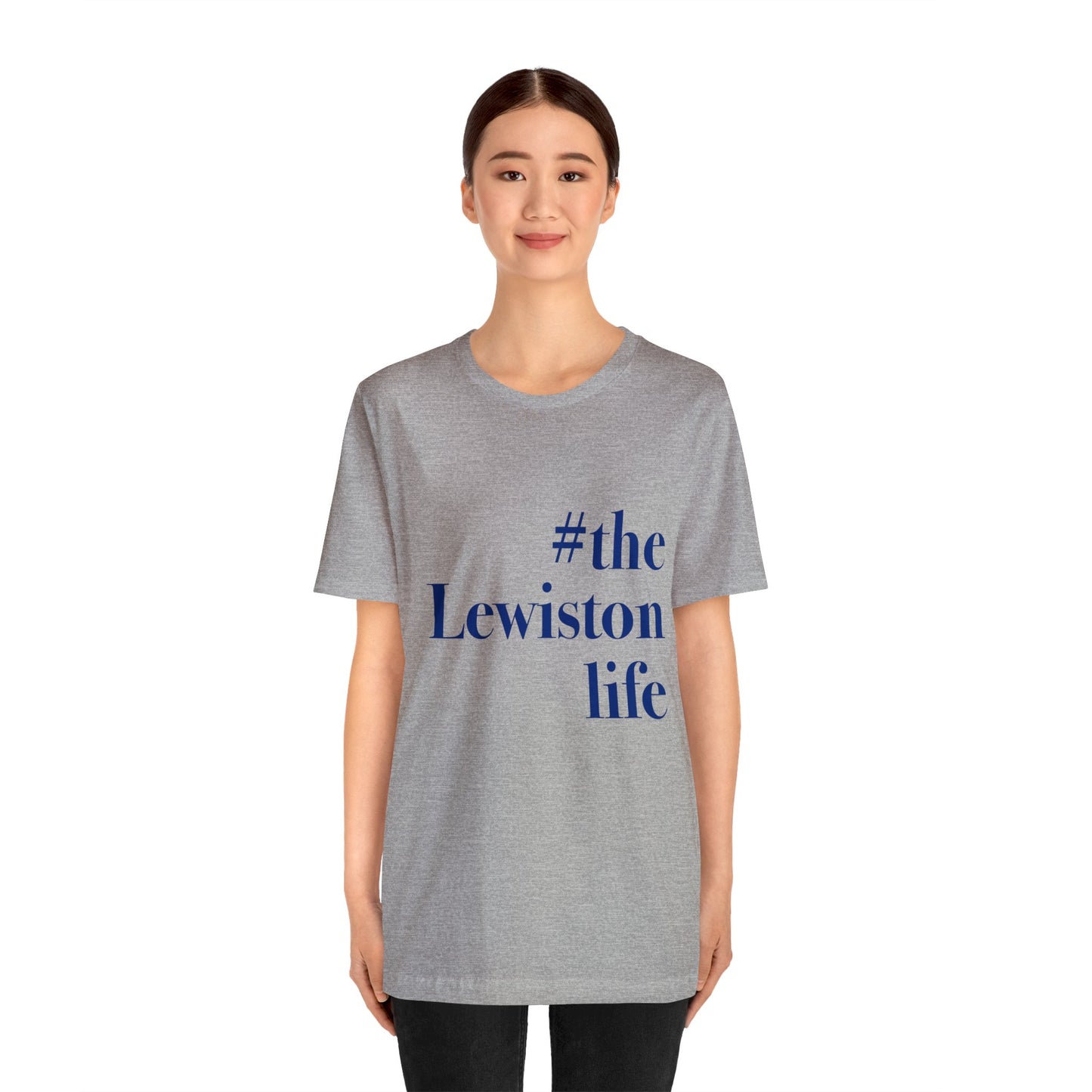 #thelewistonlife Unisex Jersey Short Sleeve Tee