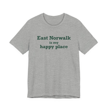 East Norwalk is My Happy Place Unisex Jersey Short Sleeve T-Shirt