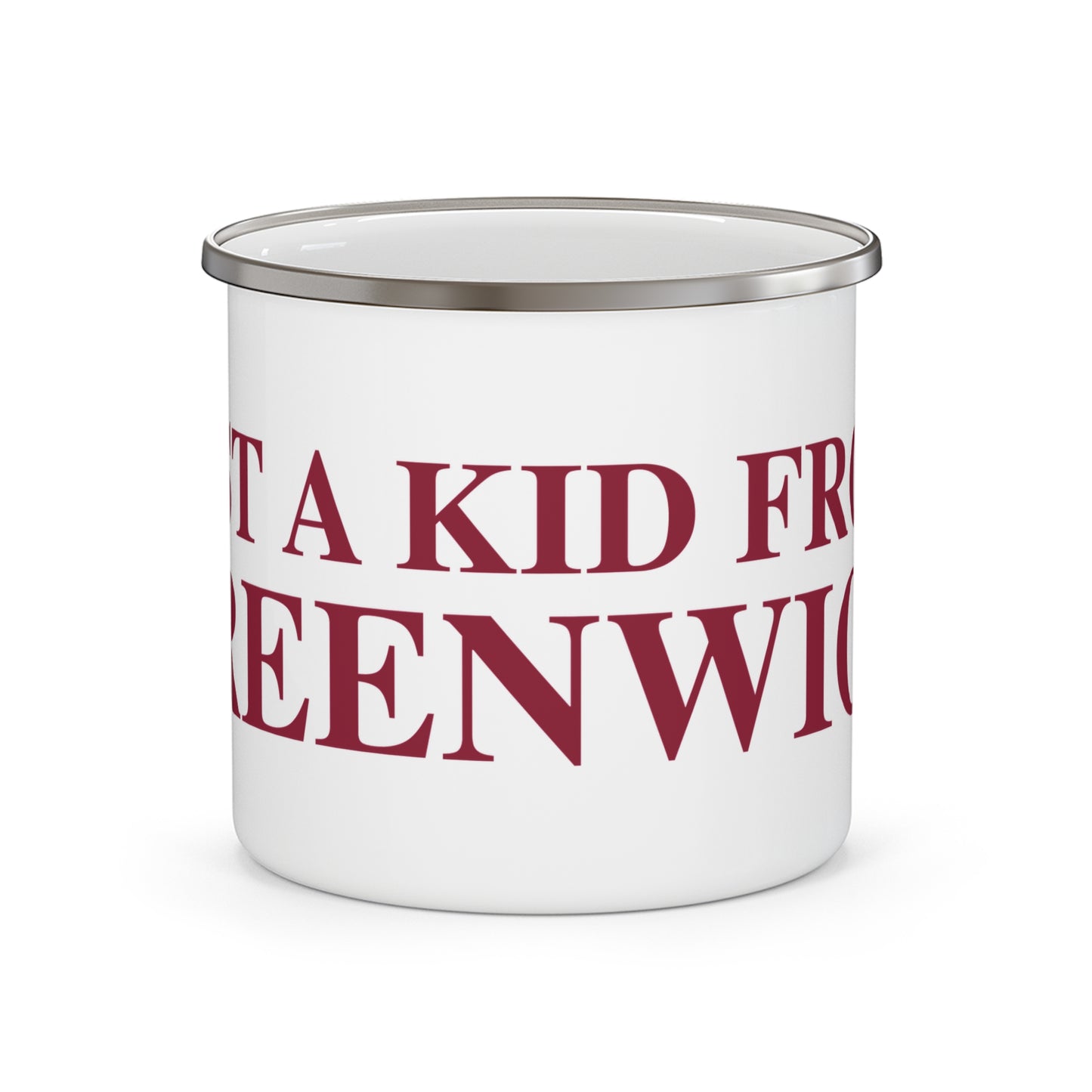 Just a kid from Greenwich Enamel Camping Mug