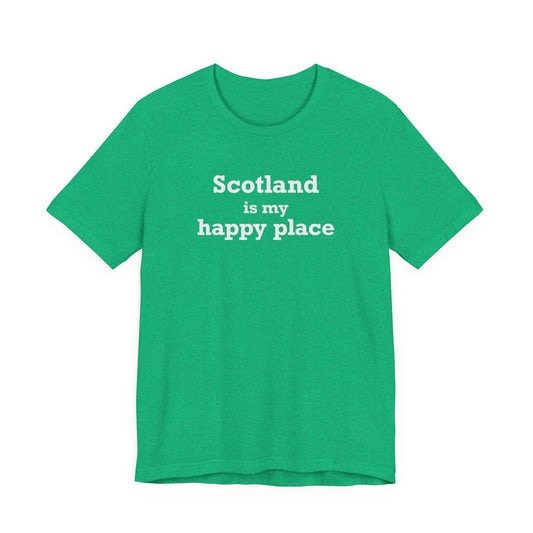 Scotland is My Happy Place Unisex Jersey Short Sleeve T-Shirt