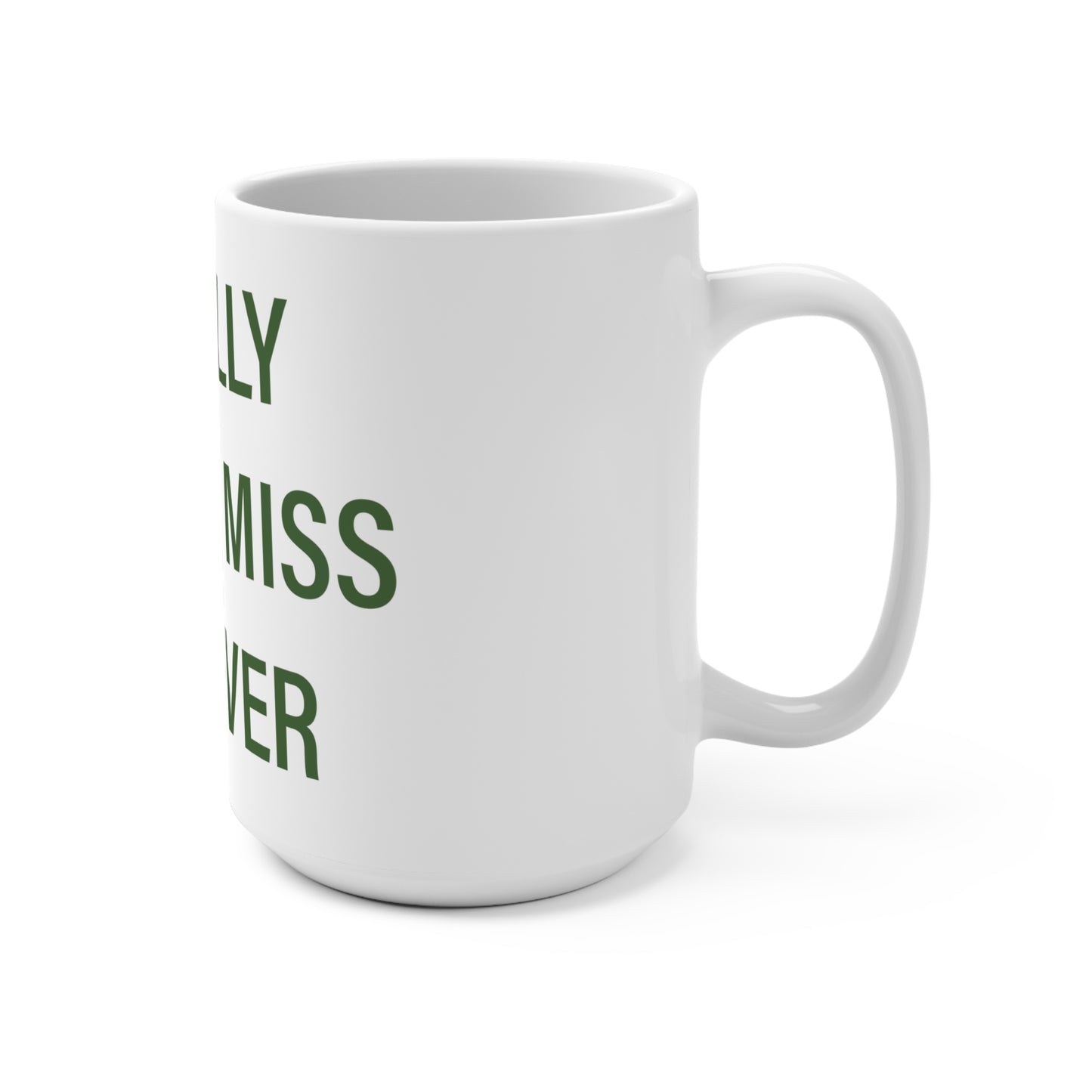 I Really Really Miss Andover Mug 15oz