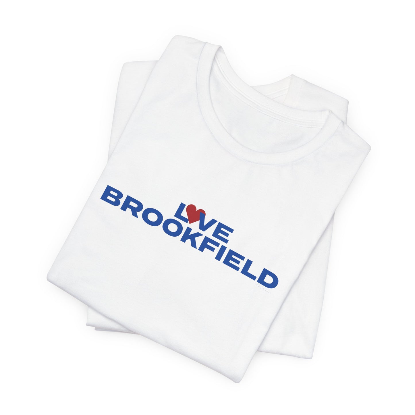 Love Brookfield Unisex Jersey Short Sleeve T-Shirt
