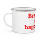 Branford is My Happy Place Enamel Camping Mug