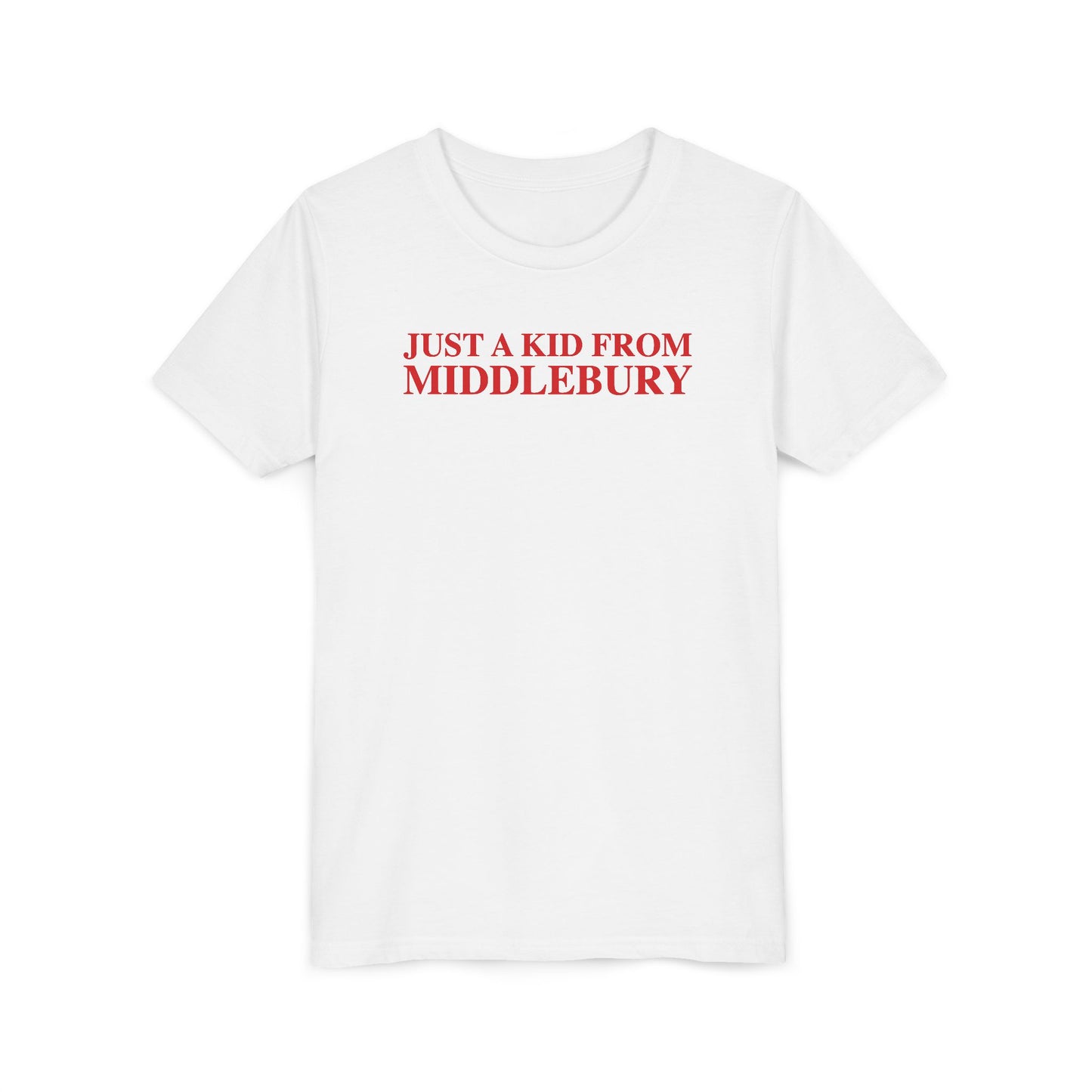 Just a kid from Middlebury Youth Short Sleeve T-Shirt